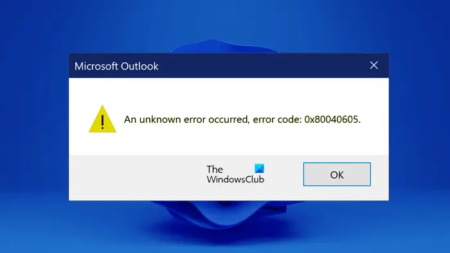 Fix 0x80040605 Unknown error in Outlook on Windows 11