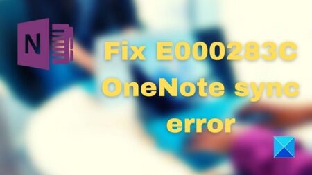 Fix E000283C OneNote sync error