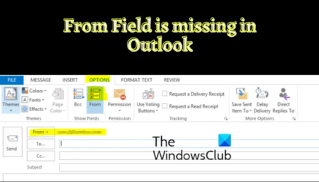 From Field is missing in Outlook [Working fix]