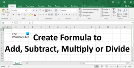 How to create Formula to Add, Subtract, Multiply or Divide in Excel