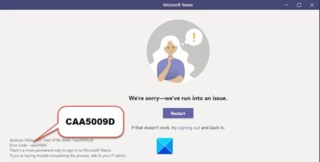 How to fix Microsoft Teams Error CAA5009D