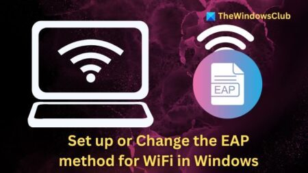 How to set up or change the EAP method for WiFi in Windows 11?