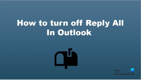 How to turn off Reply All in Outlook