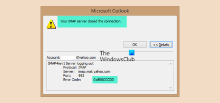 Outlook error 0x800CCCDD, IMAP server closed the connection