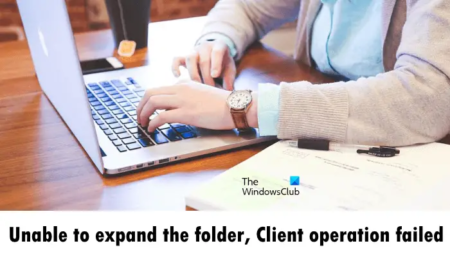 Unable to expand the folder, Client operation failed