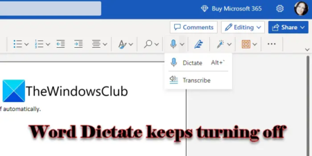 Word Dictate keeps turning off [Fixed]