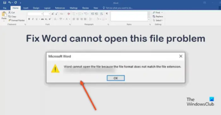 Word cannot open file because file format does not match file extension