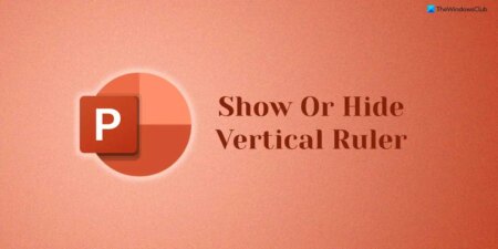 How to show or hide Vertical Ruler in PowerPoint